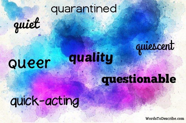 adjectives that start with q