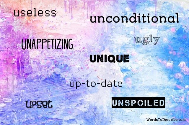 Adjectives That Start With U
