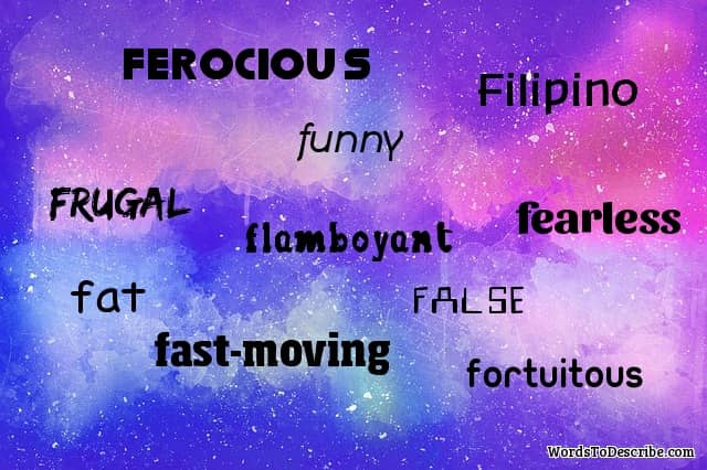 adjectives that start with F