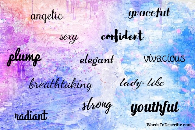 Words To Describe A Beautiful Woman