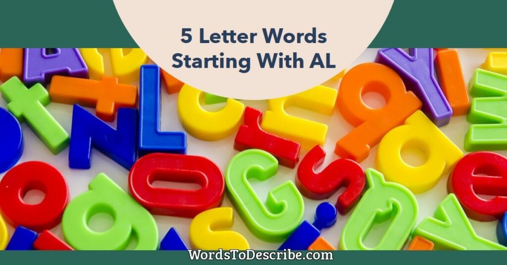 5 letter words starting with AL
