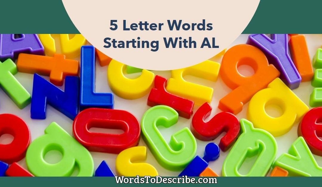 5 Letter Words Starting With AL