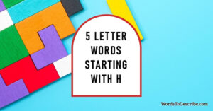 5 Letter Words Starting With H